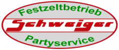 Festzeltbetrieb Partyservice Schweiger